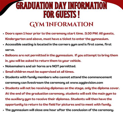  Graduation Information (If held in the gym)